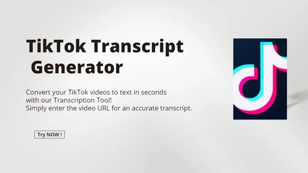 TikTok Transcript Generator Essential in 2025